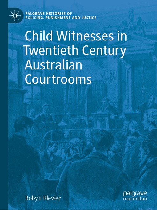 Cover image for Child Witnesses in Twentieth Century Australian Courtrooms